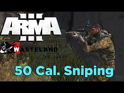 .50 Cal. Sniping - ArmA 3: Chernarus Wasteland Ep. 3