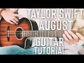 august Taylor Swift Guitar Tutorial // august Guitar // Guitar Lesson #793