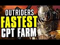 Outriders - The FASTEST and EASIEST Captain Farm to date! - Super quick Legendary farm (DEMO)