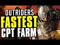 Outriders - The FASTEST and EASIEST Captain Farm to date! - Super quick Legendary farm (DEMO)