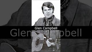 The Life and Death of Glen Campbell