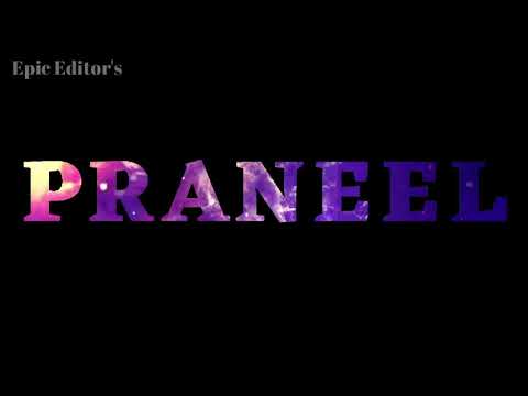 Praneel | Stylish name | Stylish name Praneel | Whatsapp Status |Video Status |Epic Editors |status.