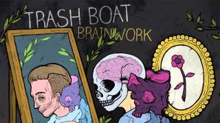 Trash Boat - As Seen On Screen