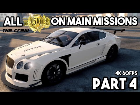 THE CREW Gameplay Walkthrough Part 4 | All GOLDS on Main Missions | 4K 60FPS