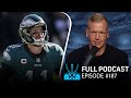 Cowboys comeback, what's wrong with Wentz & defending Brees | Chris Simms Unbuttoned (Ep. 187 FULL)