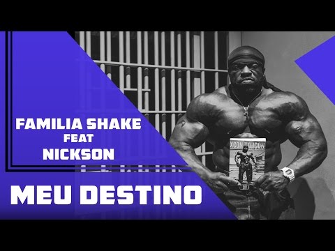Familia Shake Feat Nickson - Meu Destino