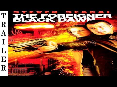 The Foreigner: Black Dawn (2005) - Trailer HD 🇺🇸 - STEVEN SEAGAL.