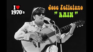 Rain - Jose Feliciano [w/Lyrics]