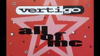 Vertigo - All Of Me (the glam 12'')