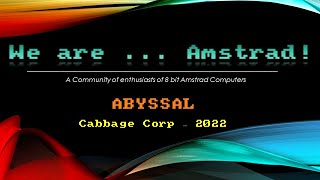 [AMSTRAD CPC] #cpcretrodev 2022 Abyssal (2022)