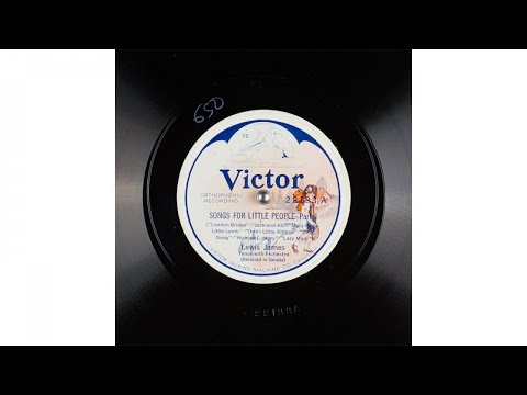 Lewis James - Songs for Little People Part 1 (1923)