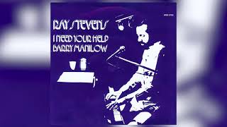 Ray Stevens - &quot;I Need Your Help Barry Manilow&quot; (Official Audio)