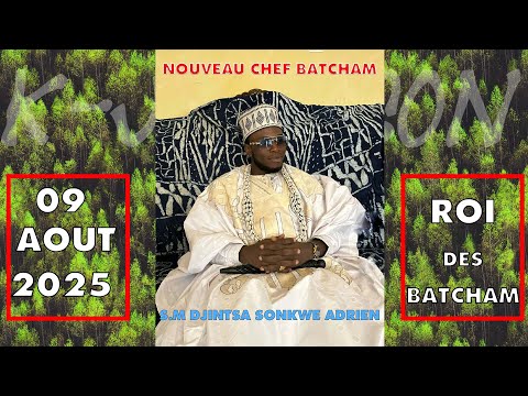 K-Johnson- Nouveau Chef Batcham(Bamboutos, MBOUDA)