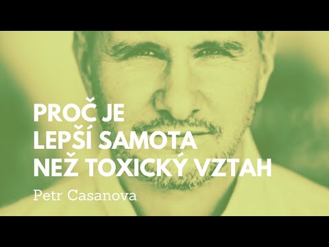 Proč je lepší samota než toxický vztah