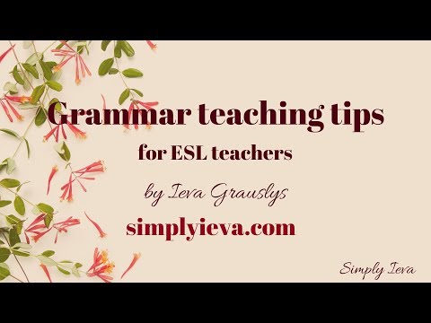 ESL grammar teaching tips