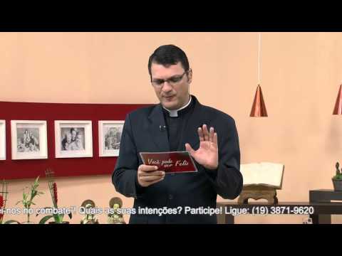 Você Pode ser Feliz -O sábio se afasta do mal - 07/08/2014 - Bloco 1/6