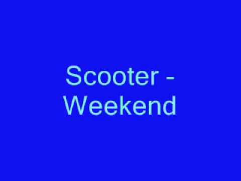 Scooter - Weekend