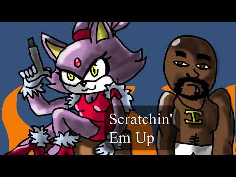 Scratchn' it up (Sonic Rush X 2Pac)[Mashup]