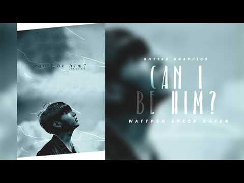 ﾟ Disconnected 038 Can I Be Him Wattpad