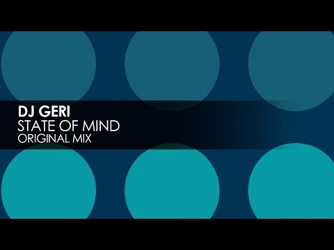 DJ Geri - State Of Mind