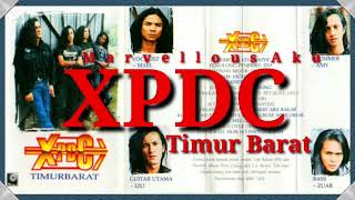 Download lagu XPDC Timur Barat full album mp3 Download lagu XPDC Timur Barat full album mp3