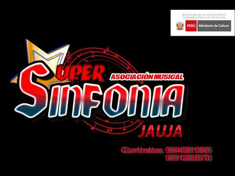DOS PASIONES SUPER SINFONIA JAUJA
