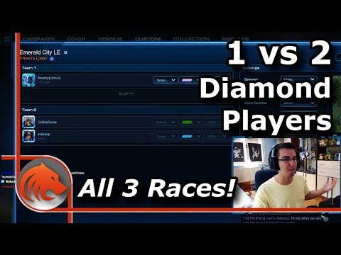 StarCraft 2: Grandmaster 1 vs 2 Diamond Players With ALL 3 Races! - INSANE Challenge!