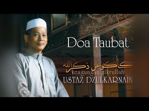 Ustaz Dzulkarnain - Doa Taubat (Official Video)
