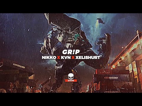NIKKO x K.V.N x XELISHURT - GR!P (PROD. KIRAW)