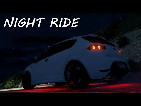 NIGHT RIDE - 2010 Seat León 1.1 - GTA V _REVIEW