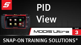PID View : MODIS™ Ultra - (Pt. 3/11) | Snap-on Training Solutions®