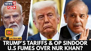 Did India’s Operation Sindoor Strike Hit U.S. Interests At Pakistan’s Nur Khan Airbase? | 4K | N18G