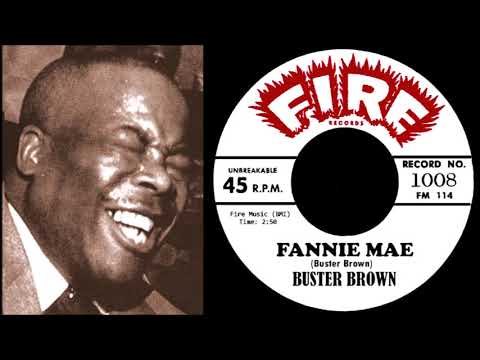 Buster Brown - Fannie Mae