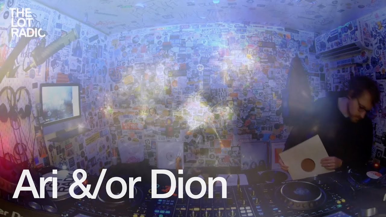 Ari &/or Dion - TheLotRadio