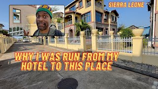 Be careful where you stay in Sierra Leone, you need to know what waits for you
