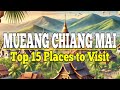 Mueang Chiang Mai Top 15 Places To Visit In Mueang Chiang Mai Thailand Ultimate Travel Guide