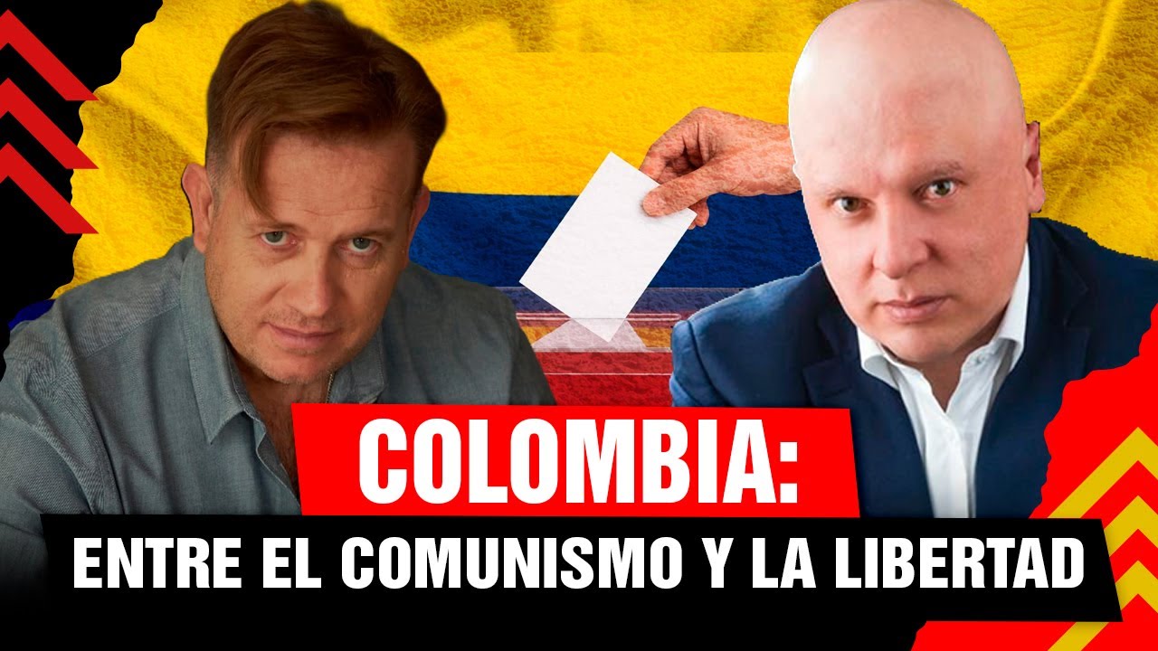 🚨 COLOMBIA: Entre el Comunismo y la Libertad | Nicolás Márquez y Samuel Ángel