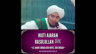 Download lagu 'Al Habib Jindan Bin Novel Jindan'🗒️Ikuti Ajaran Rasulullah  ﷺ mp3