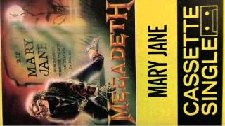 Megadeth - Mary Jane (Single) (Full Cassette Rip)
