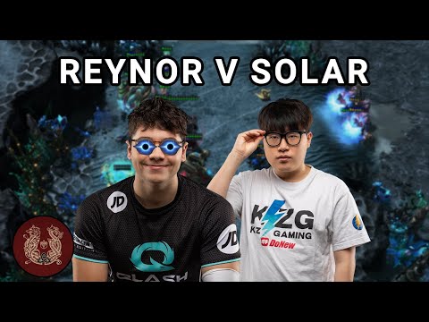 Reynor plays Protoss now? | Reynor v Solar Group Stage 3 | Dreamhack Valencia 2022