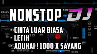 Download lagu DJ TIKTOK NONSTOP CINTA LUAR BIASA x LETIH x ADUHAI ! SERIBU KALI SAYANG SPESYAL LAGU PILIHAN 🤩 mp3