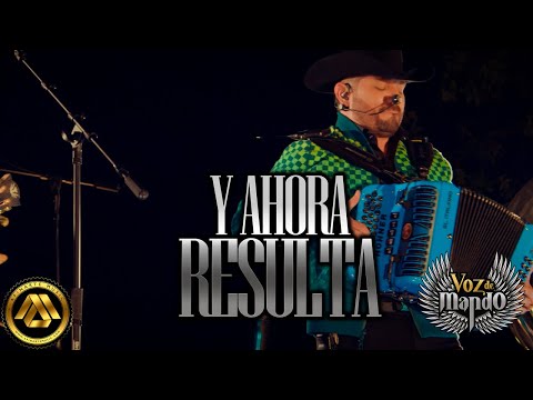 Voz de Mando - Y Ahora Resulta (Video Oficial)