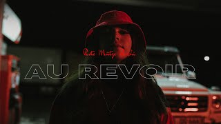 Au Revoir Music Video