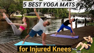 Best Yoga Mats for Knees, 5 Best Yoga Mats for Injured Knees
