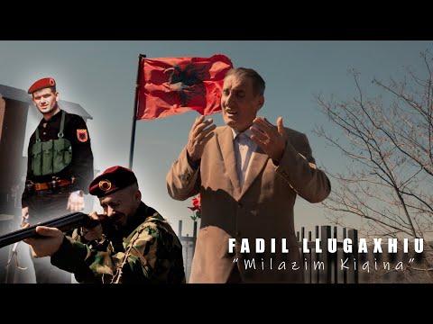Fadil Llugaxhiu - Milazim Kiqina Video