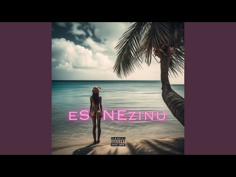 Es Nezinu
