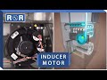 Furnace - Draft Inducer Motor | Repair and Replace