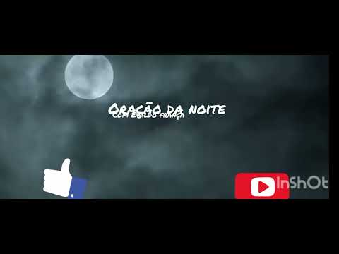 ORAÇÃO DA NOITE
