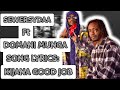 Sewersydaa- Kijana good job ft Domani (Lyrics Video)