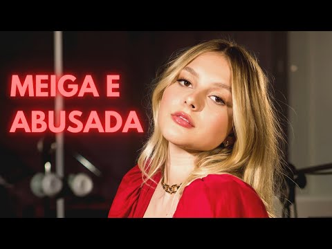 Meiga e Abusada